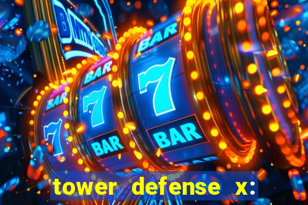 tower defense x: beta codes